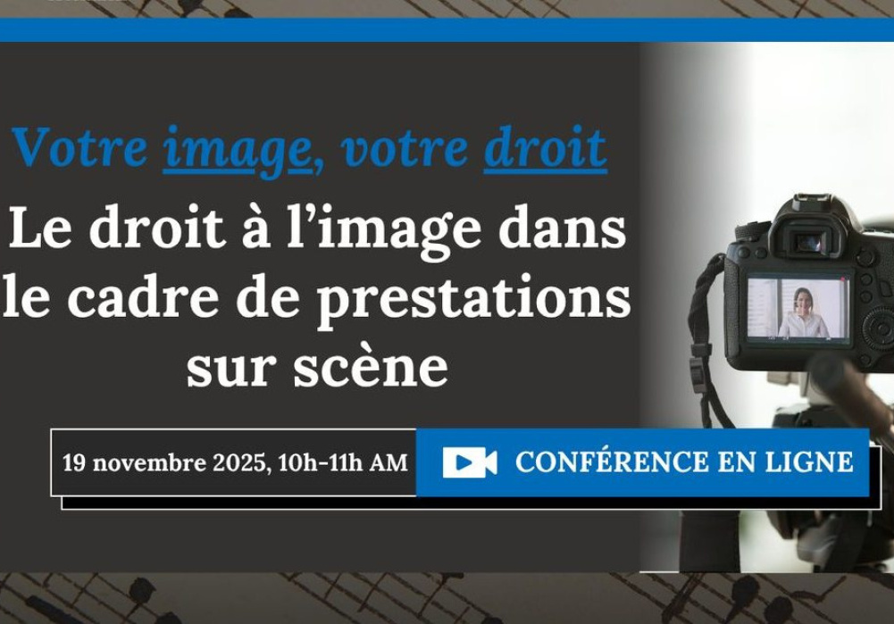 Le droit à l’image dans le cadre de prestations sur scène