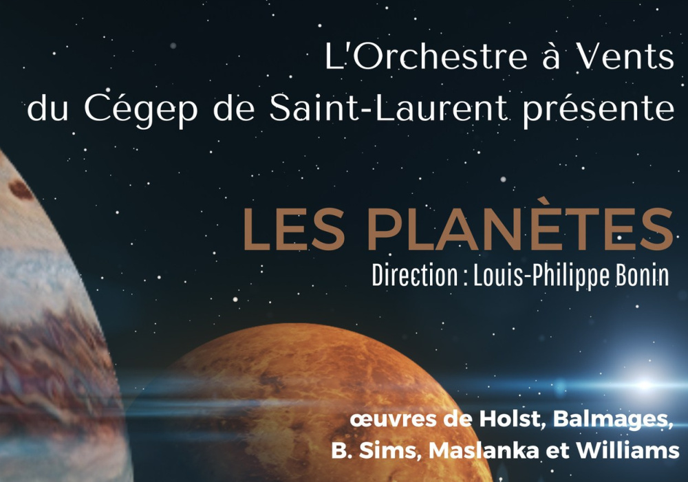 L’Orchestre à Vents du Cégep de Saint-Laurent présente Les planètes